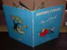 Souvenirs d'enfance. PAGNOL (Marcel)