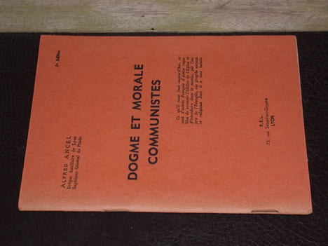 Dogme et morale communistes. ANCEL (Alfred)