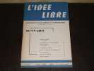 Revue "L'id&eacute;e libre" n&deg; 21. Janvier 1966. 