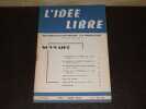 Revue "L'id&eacute;e libre" n&deg; 25. Mai 1966. 