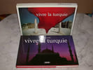 Vivre la turquie. GUATTI (Albano)