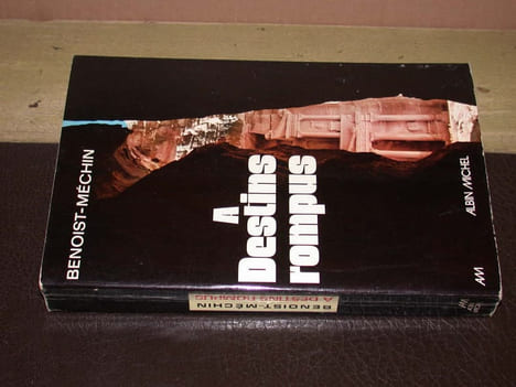 A destins rompus. BENOIST-MECHIN