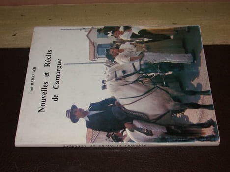 Nouvelles et Récits de Camargue. BARANGER (René)