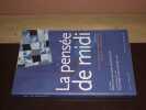 La pens&eacute;e de midi Num&eacute;ro 1 - Printemps 2000. 