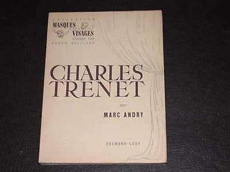 Charles Trenet. ANDRY (Marc)