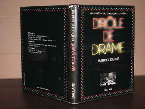 Drôle de drame. CARNE (Marcel)