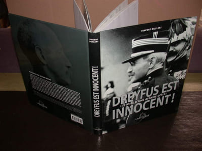 Dreyfus est innocent ! Histoire d'une affaire d'Etat