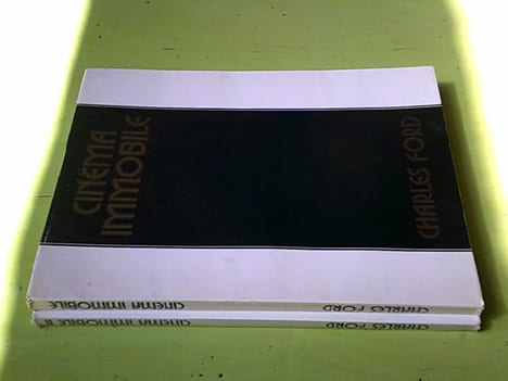 Cinéma immobile. I 1910-1940. II 1940-1970 - Complet en deux volumes. FORD Charles