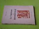 La Chartreuse de Bosserville. SANDRE Thierry