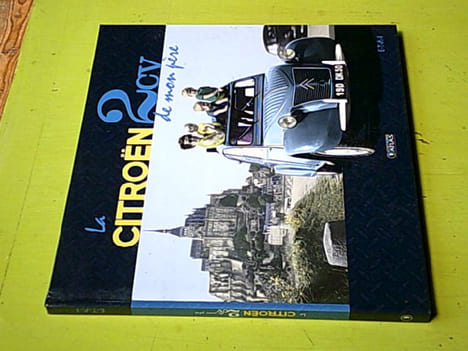 La Citroën 2 CV de mon père. undefined