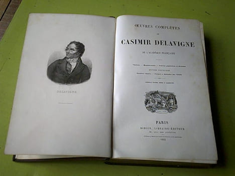 Oeuvres complètes. Théâtre - Messéniennes - Poésies populaires et diverses / Oeuvres posthumes : Derniers chants - Poèmes et Ballades sur l'Italie. ...