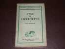 L'&acirc;me de l'adolescente. MENDOUSSE (Pierre)