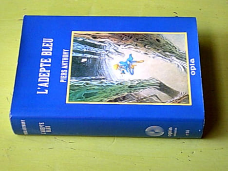 L'adepte bleu. ANTHONY Piers