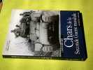 L'aventure des chars de la seconde guerre mondiale. FERRARD St&eacute;phane