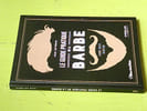 Le guide pratique de la barbe. ARTIGNAN Jean