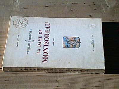 La véritable histoire de La Dame de Montsoreau