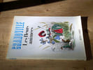 Les fleurs anim&eacute;es. GRANDVILLE