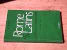 Rome et les Latins - Deuxi&egrave;me livre. VERDIER R.-L