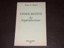 Andr&eacute; Breton ou Le Septembriseur. MASSOT (Pierre de)