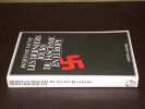Les derniers jours du fascisme. DE LAUNAY (Jacques)