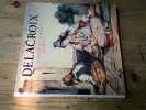 Voyage au Maroc - Aquarelles Delacroix. DAGUERRE DE HUREAUX Alain