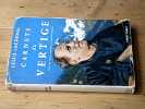Carnets du vertige. LACHENAL L. HERZOG G&eacute;rard