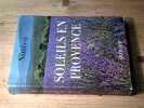 Soleils en Provence. SAMIVEL