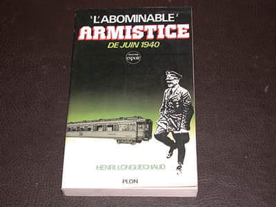 "L'abominable" armistice de juin 1940