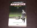 "L'abominable" armistice de juin 1940. LONGUECHAUD (Henri)