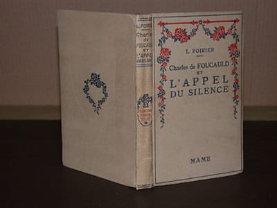 Charles de Foucauld et l'appel du silence