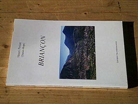 Briançon - Esquisse de géographie urbaine. Henri PETIOT (Daniel-Rops)