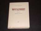 Montalembert. MOUNIER (Emmanuel) Textes choisis par