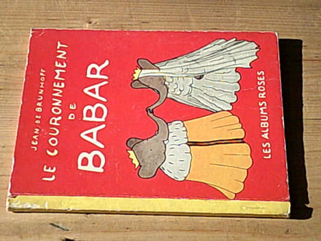 Le couronnement de Babar. BRUNHOFF Jean De