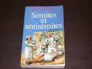 S&eacute;mites et antis&eacute;mites. LEWIS (Bernard)