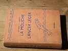 La mouche le lancer l&eacute;ger. BURNAND Tony BARBELLION P