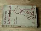 Le livre des louveteaux. BADEN-POWELL Lord