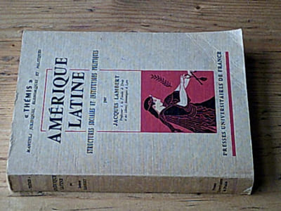 Amérique Latine structures sociales et institutions politiques