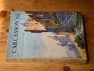 Carcassonne. Sa cit&eacute; sa couronne. GIROU Jean