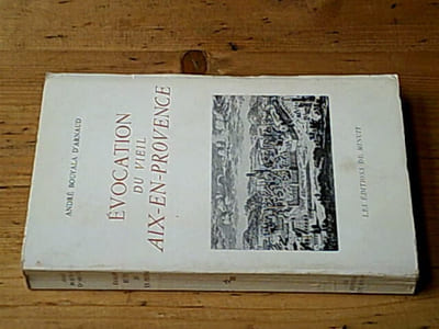 Evocation du vieil Aix en Provence