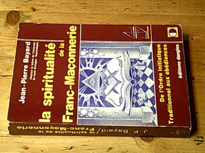 La spiritualité de la Franc-Maçonnerie