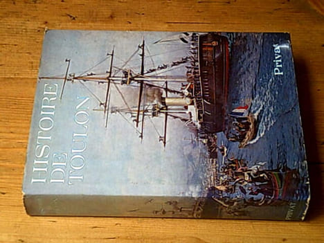 Histoire de Toulon. AGULHON Maurice