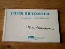 L'album du centenaire 2000. Louis Brauquier