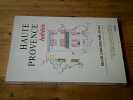 Haute Provence habit&eacute;e. Relev&eacute;s d'architecture locale. PERRON Claude CHOAY Fran&ccedil;oise