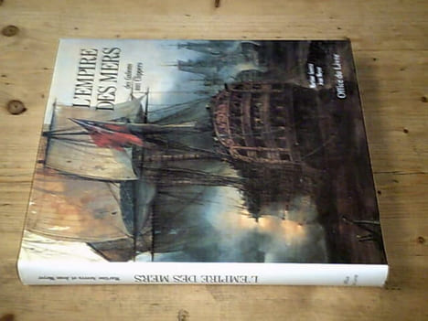 L'empire des mers des galions aux clippers. Martine Acerra Jean Meyer
