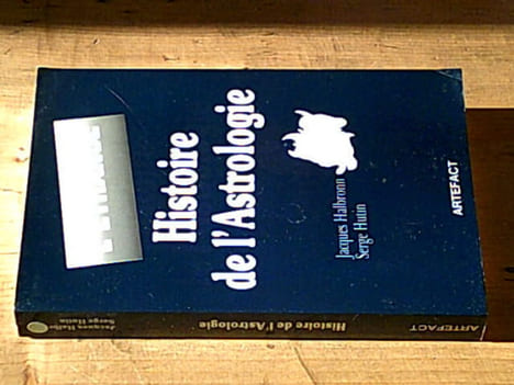 Histoire de l'astrologie. Halbronn Jacques/hutin Serge