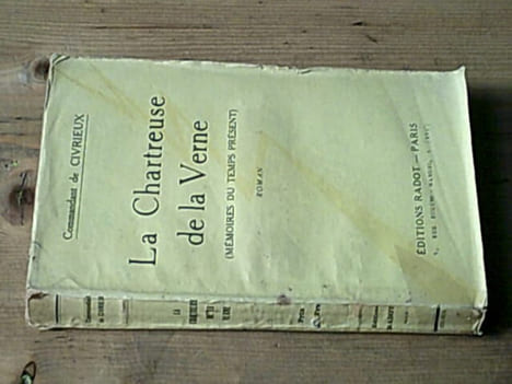 La chartreuse de la verne (mémoires du temps présent). CIVRIEUX Commandant De