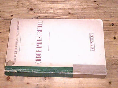 Cours élémentaire de chimie industrielle