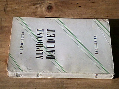 Alphonse Daudet. son temps - son oeuvre. BENOIT-GUYOD G