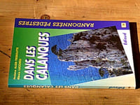 Randonnées pédestres dans les calanques