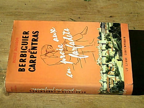 Berbiguier de Carpentras / Avec envoi de l'auteur. MAURON Marie